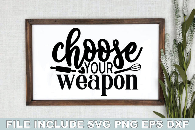 Choose Your Weapon SVG Ariyan 