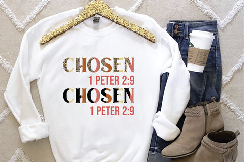 Chosen 1 Peter 2:9 Sublimation Creativeart88 