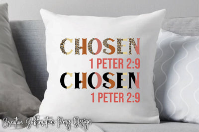 Chosen 1 Peter 2:9 Sublimation Creativeart88 