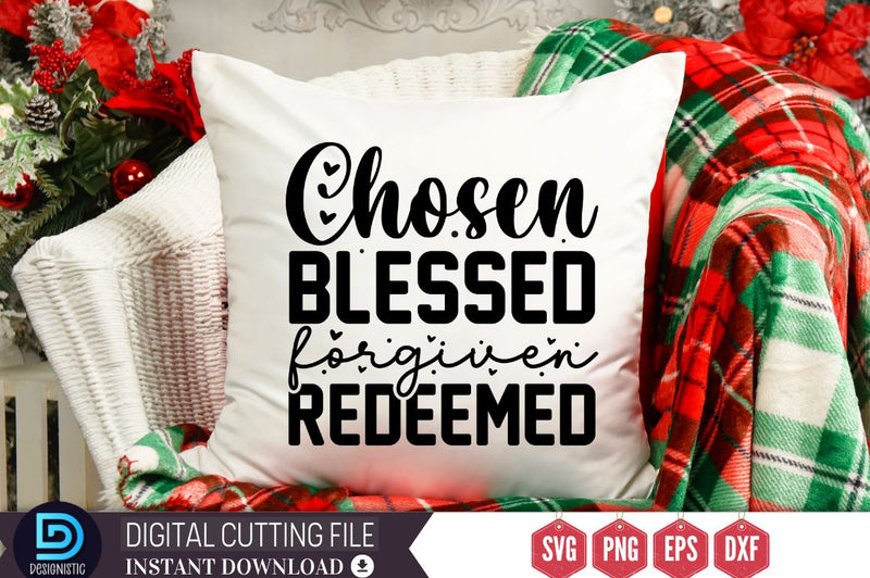Chosen blessed forgiven redeemed SVG SVG DESIGNISTIC 