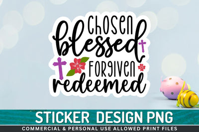Chosen blessed forgiven Sublimation PNG Sublimation Regulrcrative 