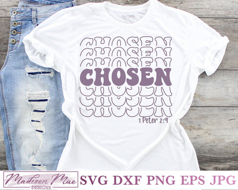 Chosen, Christian Bible Quote SVG SVG Madison Mae Designs 