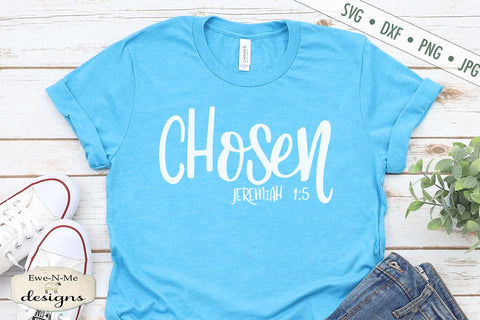 Chosen - Jeremiah 1:5 - Christian Bible SVG SVG Ewe-N-Me Designs 