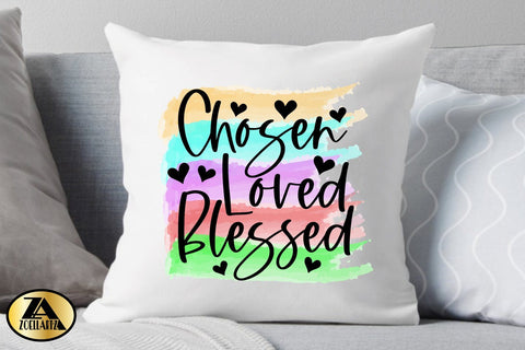 Chosen Loved Blessed PNG Christian Watercolor Sublimation SVG zoellartz 