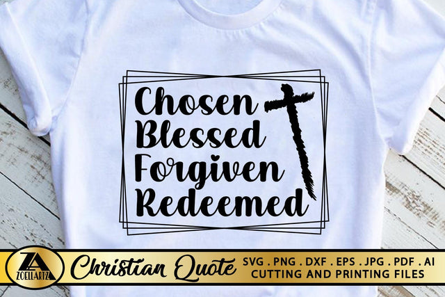 Chosen SVG PNG EPS DXF Blessed SVG Christian Quote SVG SVG zoellartz 