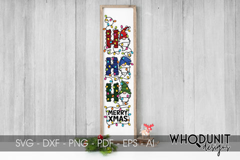 Chrismtas Gnomes Porch Sign | HoHoHo SVG | Gnomes Cut File SVG Whodunit Designs 