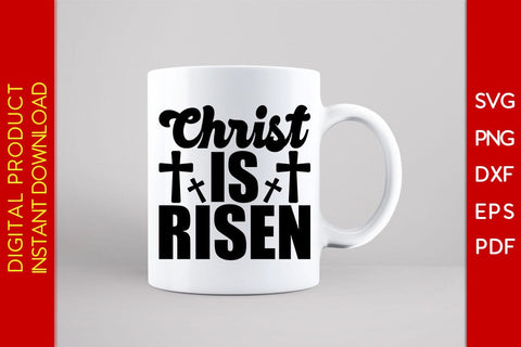 Christ Is Risen Christian SVG PNG PDF Cut File SVG Creativedesigntee 