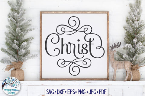 Christ SVG SVG Wispy Willow Designs 