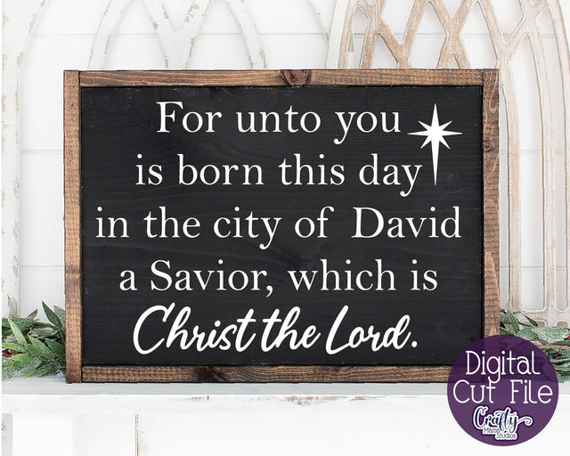 Christ The Lord Svg - Christmas Sign Svg - Luke 2 11 SVG Crafty Mama Studios 