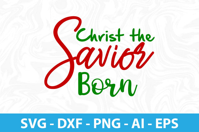 Christ the Savior is Born svg SVG orpitasn 