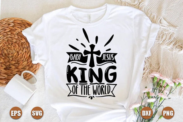 christian christmas SVG Design, Baby Jesus king of the world SVG FiveStarCrafting 