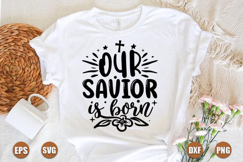 christian christmas SVG Design, Our savior is born SVG FiveStarCrafting 