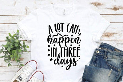 Christian Ester SVG Design, A lot can happen in three days SVG FiveStarCrafting 