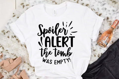 Christian Ester SVG Design, Spoiler alert the tomb was empty SVG FiveStarCrafting 
