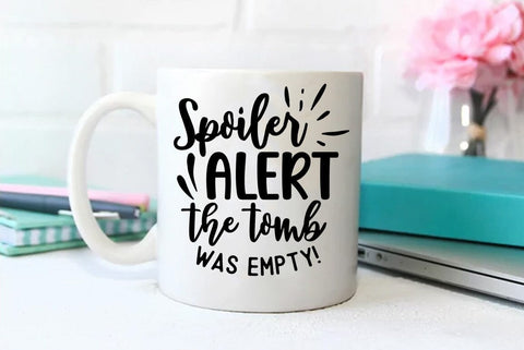 Christian Ester SVG Design, Spoiler alert the tomb was empty SVG FiveStarCrafting 