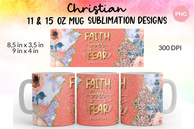 Christian Mug, Faith Over Fear, Bible Verse Mug, Inspirational Mug, Jesus Cup, Mug With Bible Verse, Inspirational Mug Wrap, Coffee Mug Bible Verse, Bible Verse PNG, Mug Wrap Sublimation Designs, Scripture Mug SVG KatineDesign 
