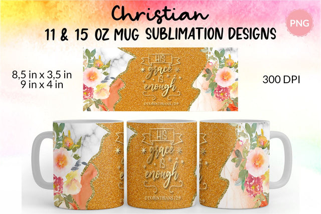 Christian Mug, His Grace Is Enough, Bible Verse Mug, Inspirational Mug, Jesus Cup, Mug With Bible Verse, Inspirational Mug Wrap, Coffee Mug Bible Verse, Bible Verse PNG, Mug Wrap Sublimation Designs, Scripture Mug SVG KatineDesign 