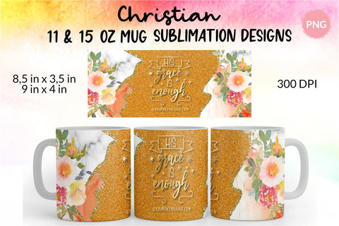 Christian Mug, His Grace Is Enough, Bible Verse Mug, Inspirational Mug, Jesus Cup, Mug With Bible Verse, Inspirational Mug Wrap, Coffee Mug Bible Verse, Bible Verse PNG, Mug Wrap Sublimation Designs, Scripture Mug SVG KatineDesign 