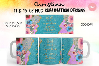 Christian Mug, Let all that you do be done in love, Bible Verse Mug, Inspirational Mug, Jesus Cup, Mug With Bible Verse, Inspirational Mug Wrap, Coffee Mug Bible Verse, Bible Verse PNG, Mug Wrap Sublimation Designs, Scripture Mug SVG KatineDesign 