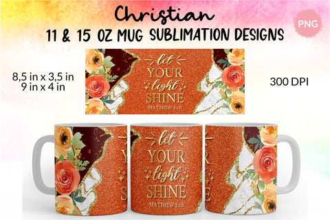 Christian Mug, Let You Light Shine, Bible Verse Mug, Inspirational Mug, Jesus Cup, Mug With Bible Verse, Inspirational Mug Wrap, Coffee Mug Bible Verse, Bible Verse PNG, Mug Wrap Sublimation Designs, Scripture Mug SVG KatineDesign 