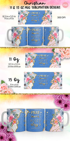 Christian Mug, Pray More Worry Less, Bible Verse Mug, Inspirational Mug, Jesus Cup, Mug With Bible Verse, Inspirational Mug Wrap, Coffee Mug Bible Verse, Bible Verse PNG, Mug Wrap Sublimation Designs, Scripture Mug SVG KatineDesign 