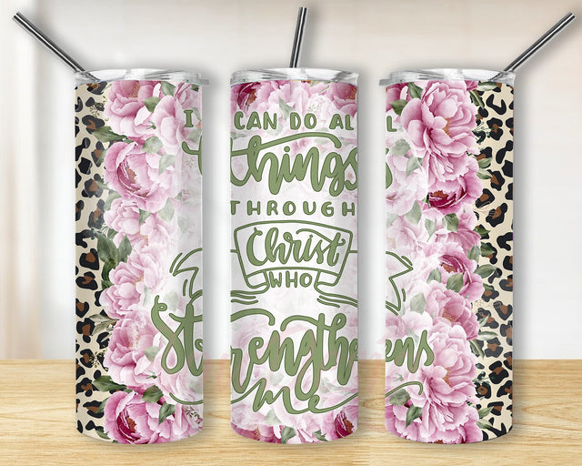 Christian Quote 20oz Skinny Tumbler, I Can Do All Things Through Christ Tumbler Png, Leopard Floral Tumbler Wrap, Bible Verse Tumbler Design, Religious Tumbler Template, Instant Download Sublimation BouDesign 