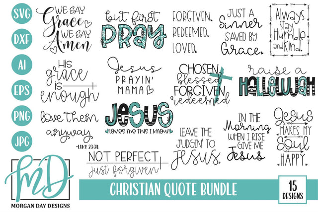 Christian Quote Bundle SVG Morgan Day Designs 