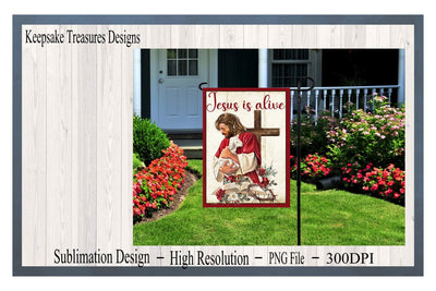 Christian Sublimation Design, Jesus Is Alive #1, Garden Flag Template, PNG Printable, Easter Yard Decorations, Digital Download Sublimation Keepsake Treasures Designs LLC. 