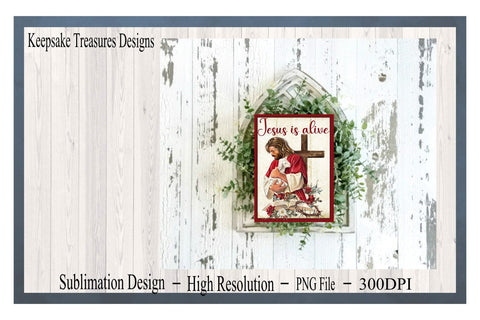 Christian Sublimation Design, Jesus Is Alive #1, Garden Flag Template, PNG Printable, Easter Yard Decorations, Digital Download Sublimation Keepsake Treasures Designs LLC. 