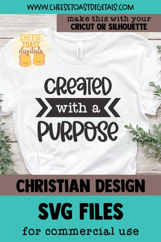 Christian SVG | Created With A Purpose SVG Cheese Toast Digitals 