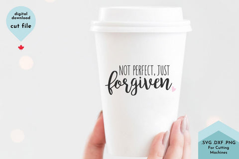 Christian SVG Cut File - Not Perfect Just Forgiven Hand Lettered SVG Lettershapes 
