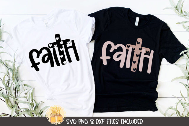 Christian SVG | Faith Cross Religious Saying SVG Cheese Toast Digitals 
