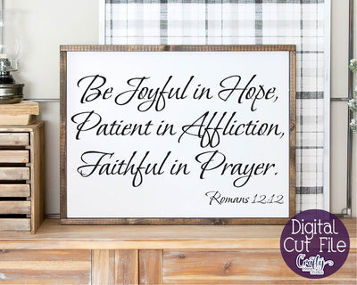 Christian Svg, Farmhouse svg, Be Joyful In Hope, Scripture SVG Crafty Mama Studios 