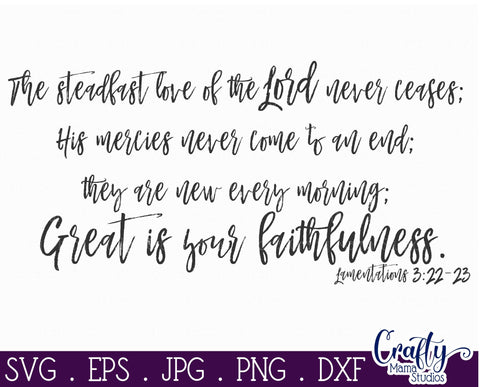 Christian Svg, Farmhouse svg, Great Is Your Faithfulness Svg SVG Crafty Mama Studios 