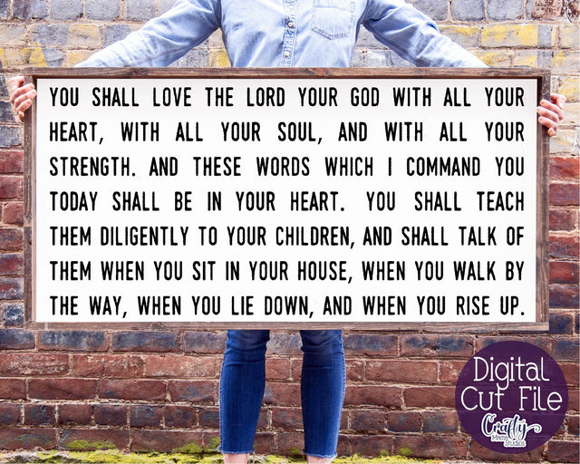 Christian Svg, Farmhouse svg, You Shall Love The Lord, Verse SVG Crafty Mama Studios 