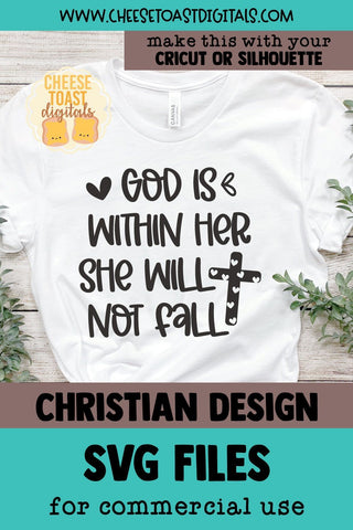 Christian SVG | God Is Within Her She Will Not Fall SVG Cheese Toast Digitals 