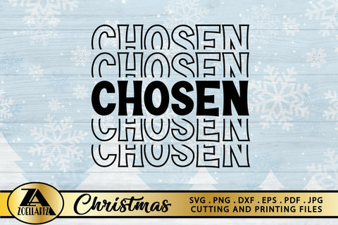 Christian SVG PNG EPS DXF Chosen SVG Blessed SVG Cut Files SVG zoellartz 