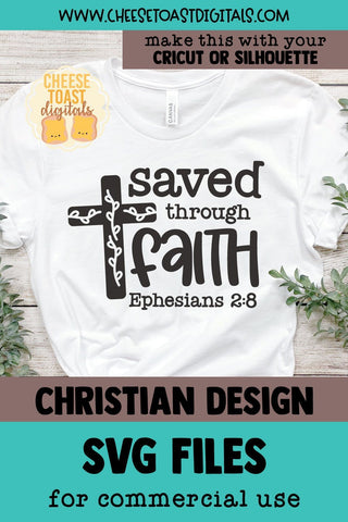 Christian SVG | Saved Through Faith Ephesians 2:8 SVG Cheese Toast Digitals 