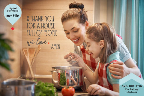 Christian SVG - Thank You For a House Full of People We Love - Hand Lettered Cut File SVG Lettershapes 