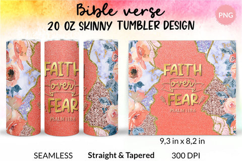 Christian Tumbler Faith over fear, Bible verse Tumbler, religious tumbler, faith tumbler, jesus tumbler, Tumbler Sublimation Wrap Design for 20 oz Skinny Tumbler Straight and Tapered PNG Sublimation KatineDesign 