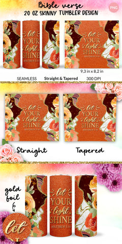 Christian Tumbler, Let your light shine, Bible verse Tumbler, religious tumbler, faith tumbler, jesus tumbler, Tumbler Sublimation Wrap Design for 20 oz Skinny Tumbler Straight and Tapered PNG Sublimation KatineDesign 