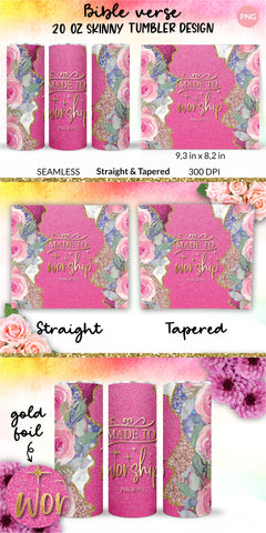 Christian Tumbler, Made to worship, Bible verse Tumbler, religious tumbler, faith tumbler, jesus tumbler, Tumbler Sublimation Wrap Design for 20 oz Skinny Tumbler Straight and Tapered PNG Sublimation KatineDesign 