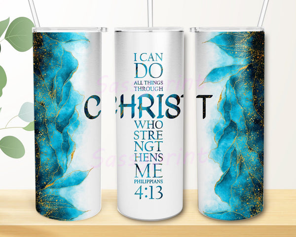 Christian Tumbler Png, I Can Do All Things Tumbler Design, Bible Verse 20oz  Skinny Png, Religion Sublimation Png, Instant Download - So Fontsy