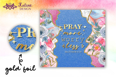 Christian Tumbler, Pray more worry less, Bible verse Tumbler, religious tumbler, faith tumbler, jesus tumbler, Tumbler Sublimation Wrap Design for 20 oz Skinny Tumbler Straight and Tapered PNG Sublimation KatineDesign 