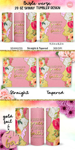 Christian Tumbler, Saved by grace through faith, Bible verse Tumbler, religious tumbler, faith tumbler, jesus tumbler, Tumbler Sublimation Wrap Design for 20 oz Skinny Tumbler Straight and Tapered PNG Sublimation KatineDesign 