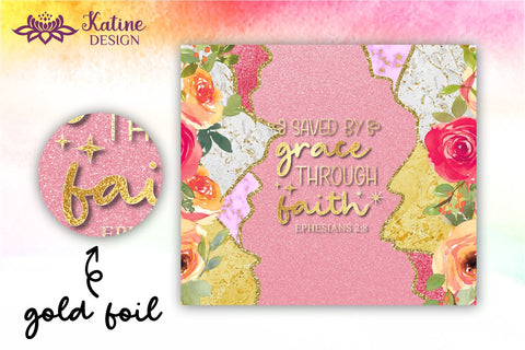 Christian Tumbler, Saved by grace through faith, Bible verse Tumbler, religious tumbler, faith tumbler, jesus tumbler, Tumbler Sublimation Wrap Design for 20 oz Skinny Tumbler Straight and Tapered PNG Sublimation KatineDesign 
