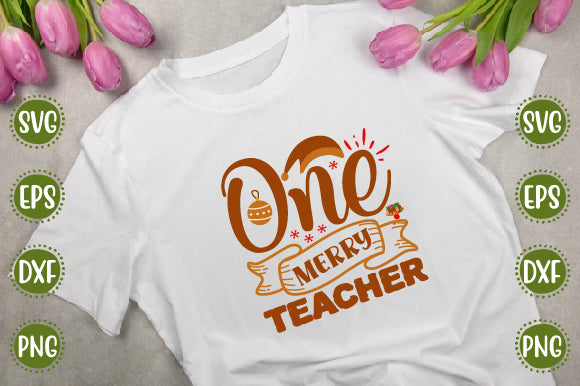 Christmas 20 Svg Design One Merry Teacher SVG SH_Tee store 