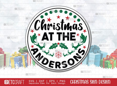 Christmas At The Andersons Sign SVG Cut File | Christmas Door Hanger Sign | Round Sign | Winter Svg | Farmhouse Decor Svg | Christmas Sign | Christmas Wood Sign Design SVG ETC Craft 