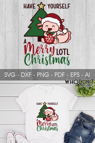 Christmas Axolotl SVG | Merry Lotl Christmas | Axolotl cut file SVG Whodunit Designs 