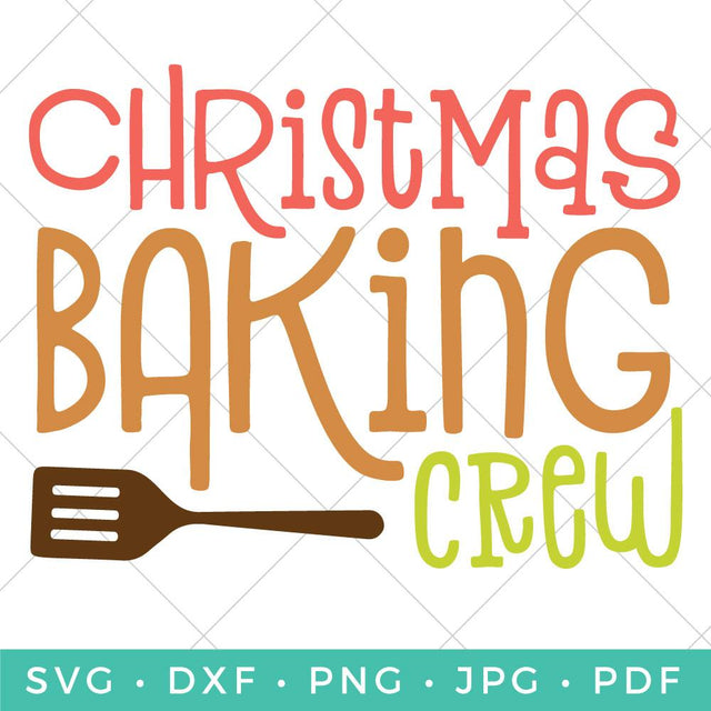 Christmas Baking Crew SVG Hey Let's Make Stuff 